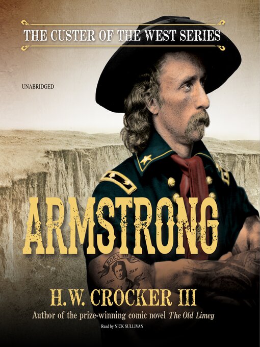 Title details for Armstrong by H. W. Crocker III - Wait list